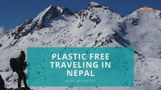 Tips for plastic free traveling in Nepal